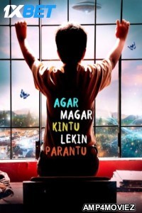 Agar Magar Kintu Lekin Parantu (2025) Hindi Movie