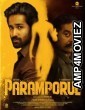 Paramporul (2023) HQ Tamil Dubbed Movie