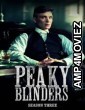 Peaky Blinders (2016) Season 3 EP03 Hindi Dubbed Web Series