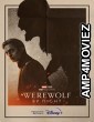 Werewolf By Night (2022) HQ Telugu Dubbed Movie