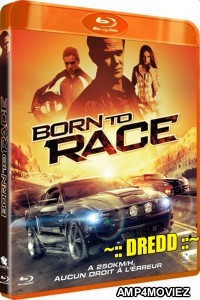 Born To Race (2011) UNCUT Hindi Dubbed Movie