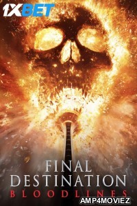 Final Destination Bloodlines (2025) English Movie
