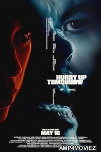 Hurry Up Tomorrow (2025) HQ Telugu Dubbed Movie