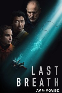 Last Breath (2025) ORG Hindi Dubbed Movie