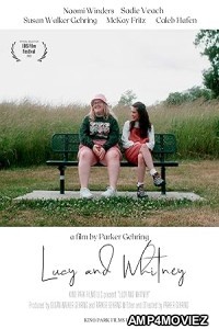 Lucy and Whitney (2022) HQ Hindi Dubbed Movie