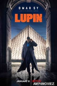 Lupin (2021) Hindi Dubbed Season 1 Complete Show