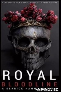 Royal Bloodline (2025) Hindi Dubbed And Subtitles
