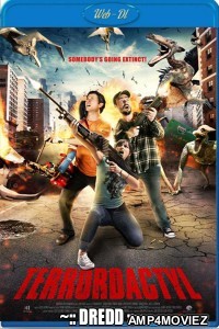 Terrordactyl (2016) UNCUT Hindi Dubbed Movie